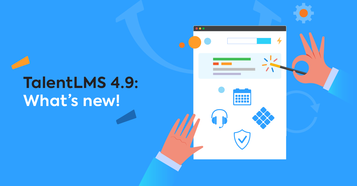 TalentLMS 4.9更新：探索最新功能、集成和改进